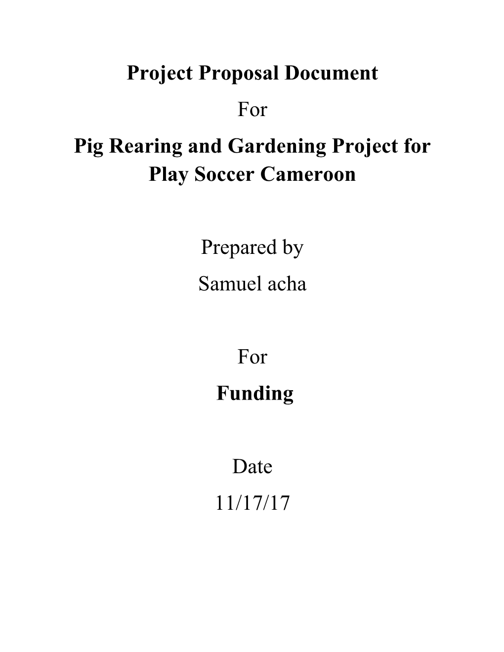 Pig Rearing and Gardening Project for Play Soccer Cameroon