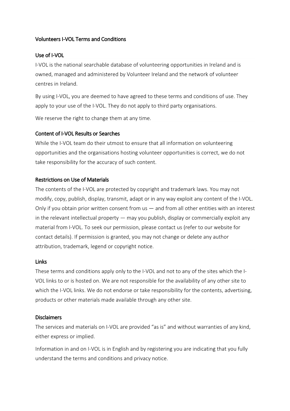 Volunteers I-VOL Terms and Conditions