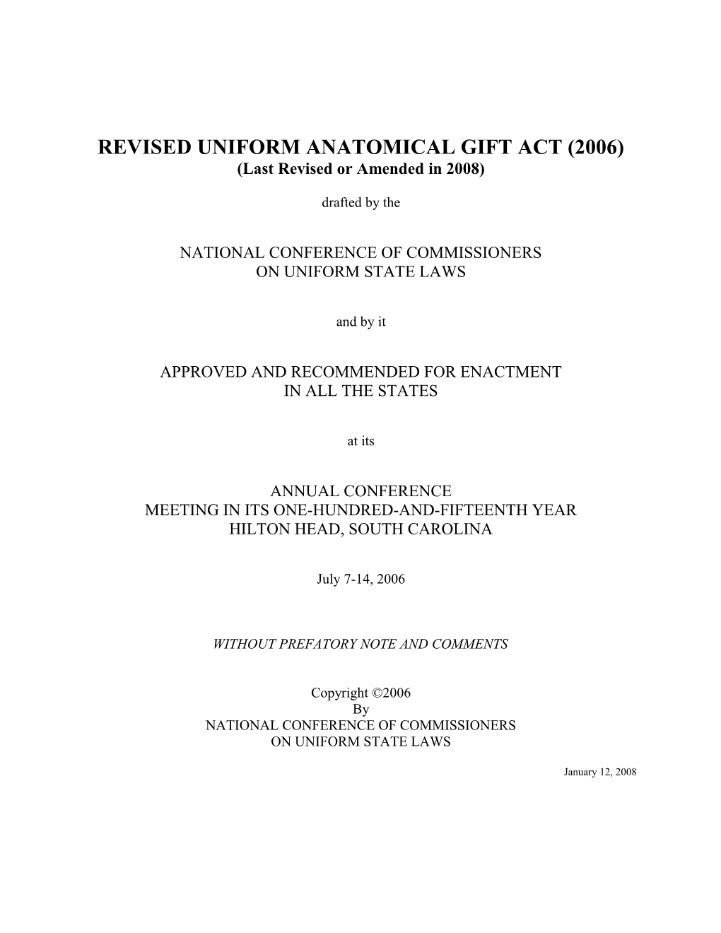 Revised Uniform Anatomical Gift Act (2006)