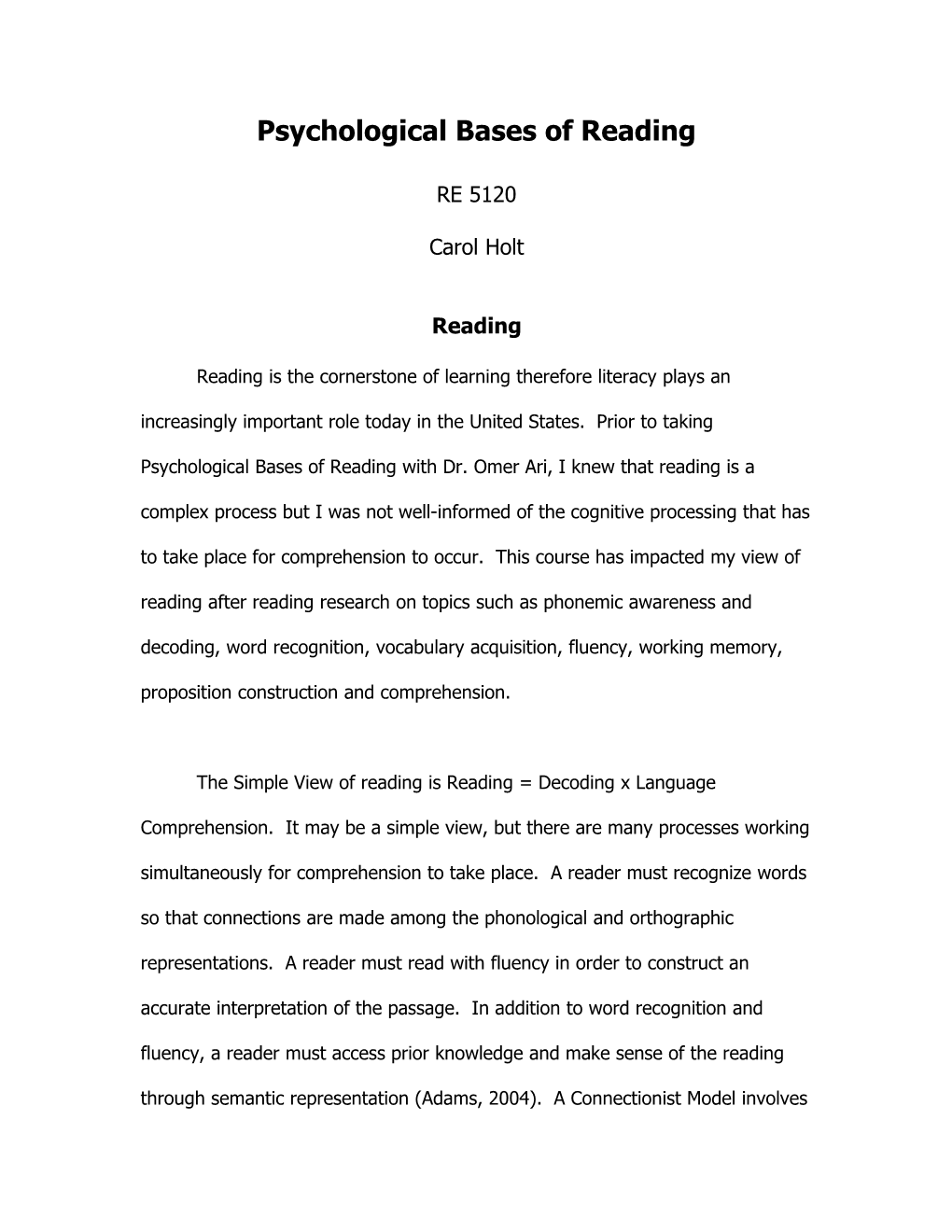 Psychological Bases of Reading