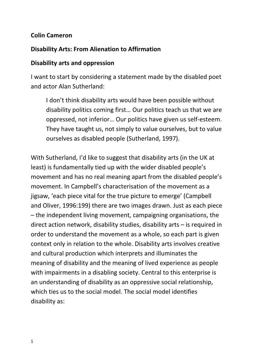 Disability Arts: from Alienation to Affirmation