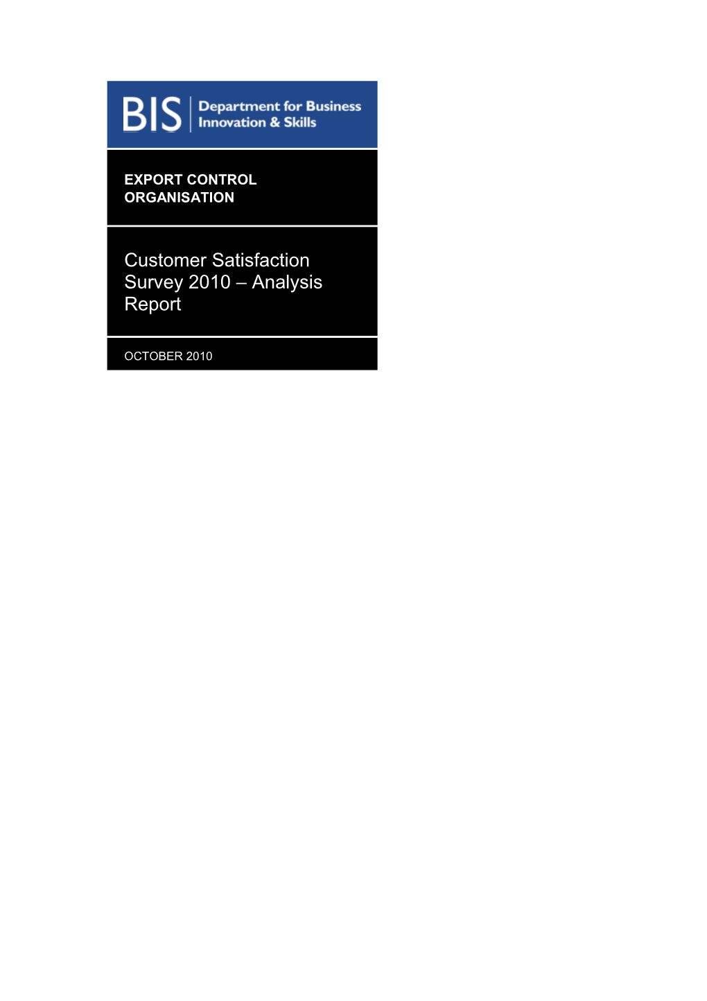 Export Control Organisation - Customer Satisfaction Survey 2010 - Analysis Report