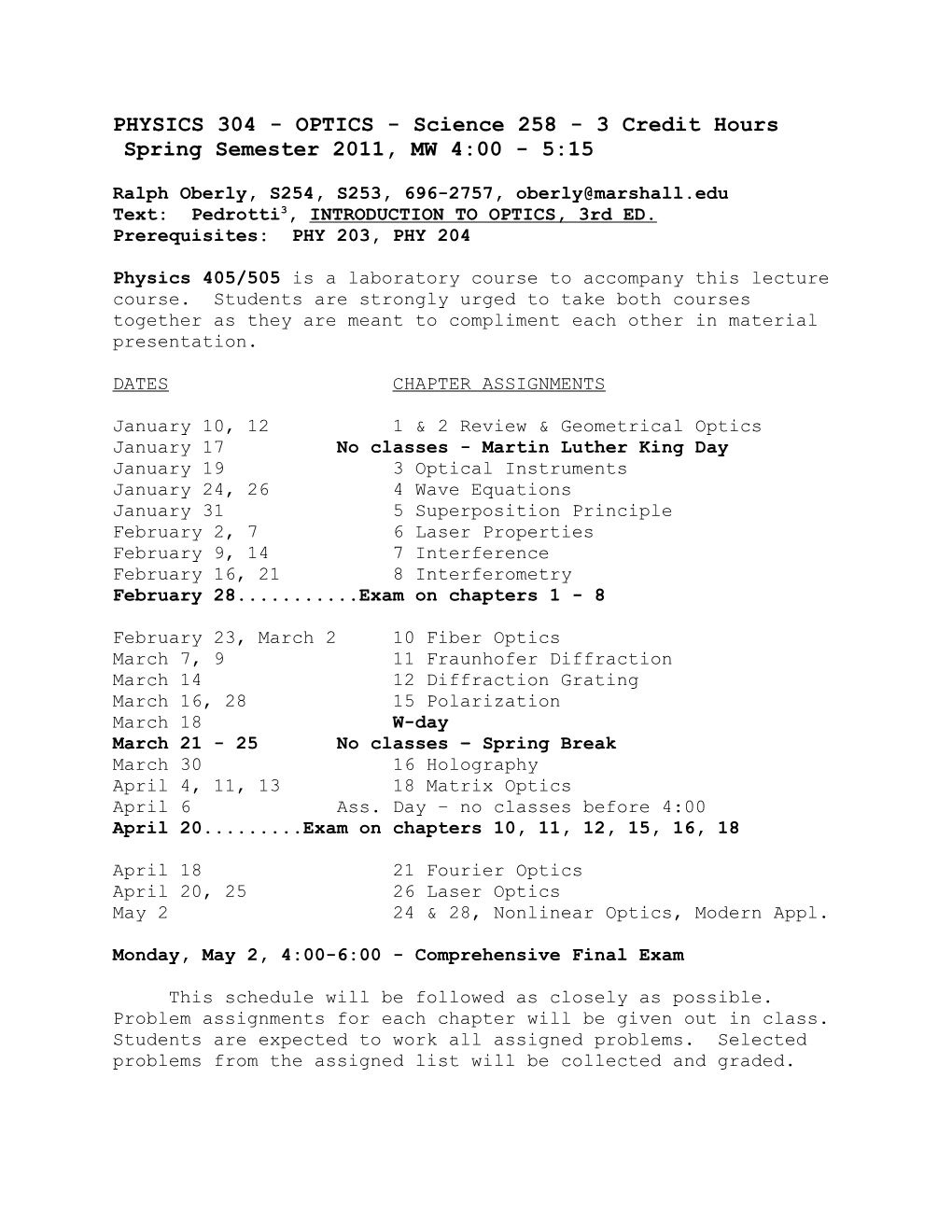 PHYSICS 304 - OPTICS - Science 258 - 3 Credit Hours