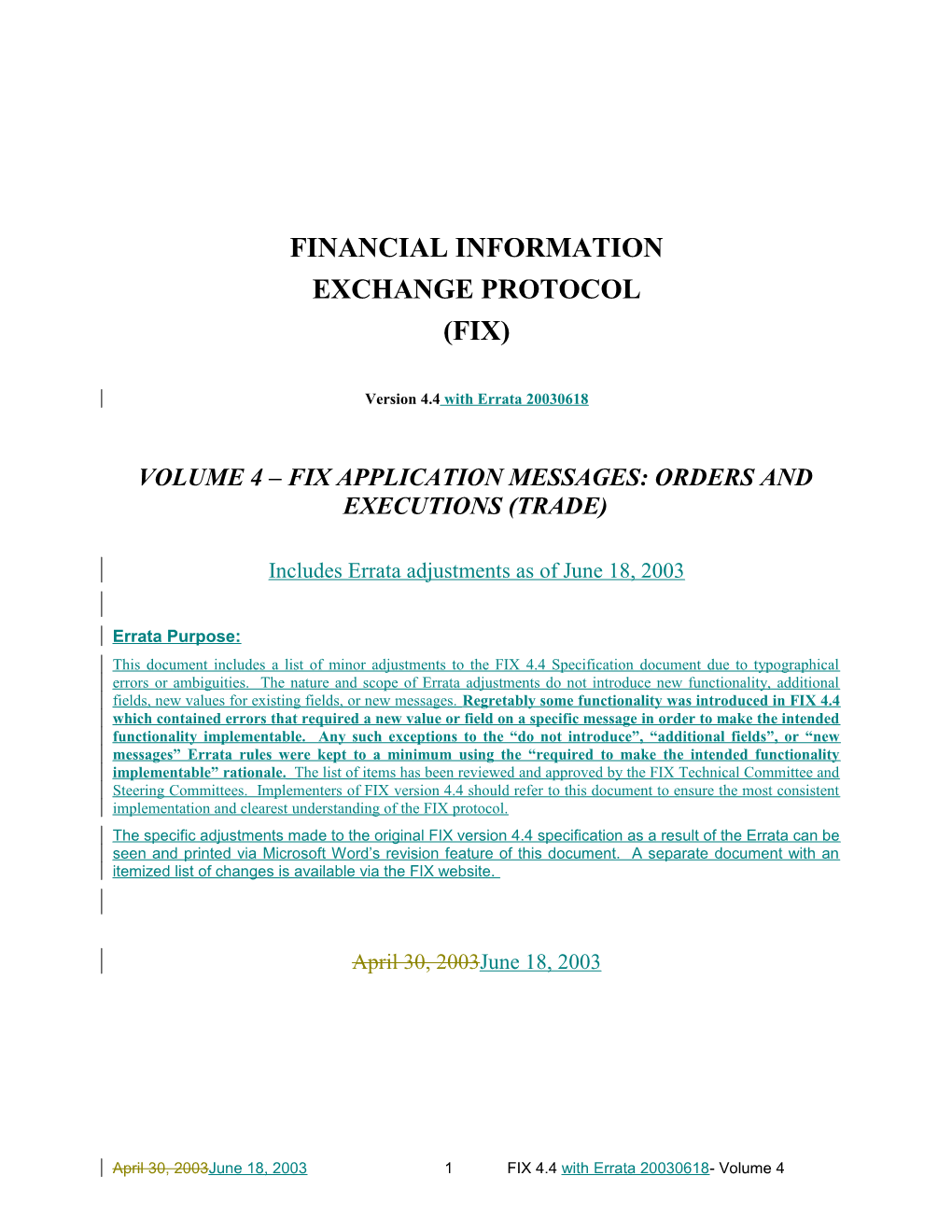 FINANCIAL INFORMATION Exchange