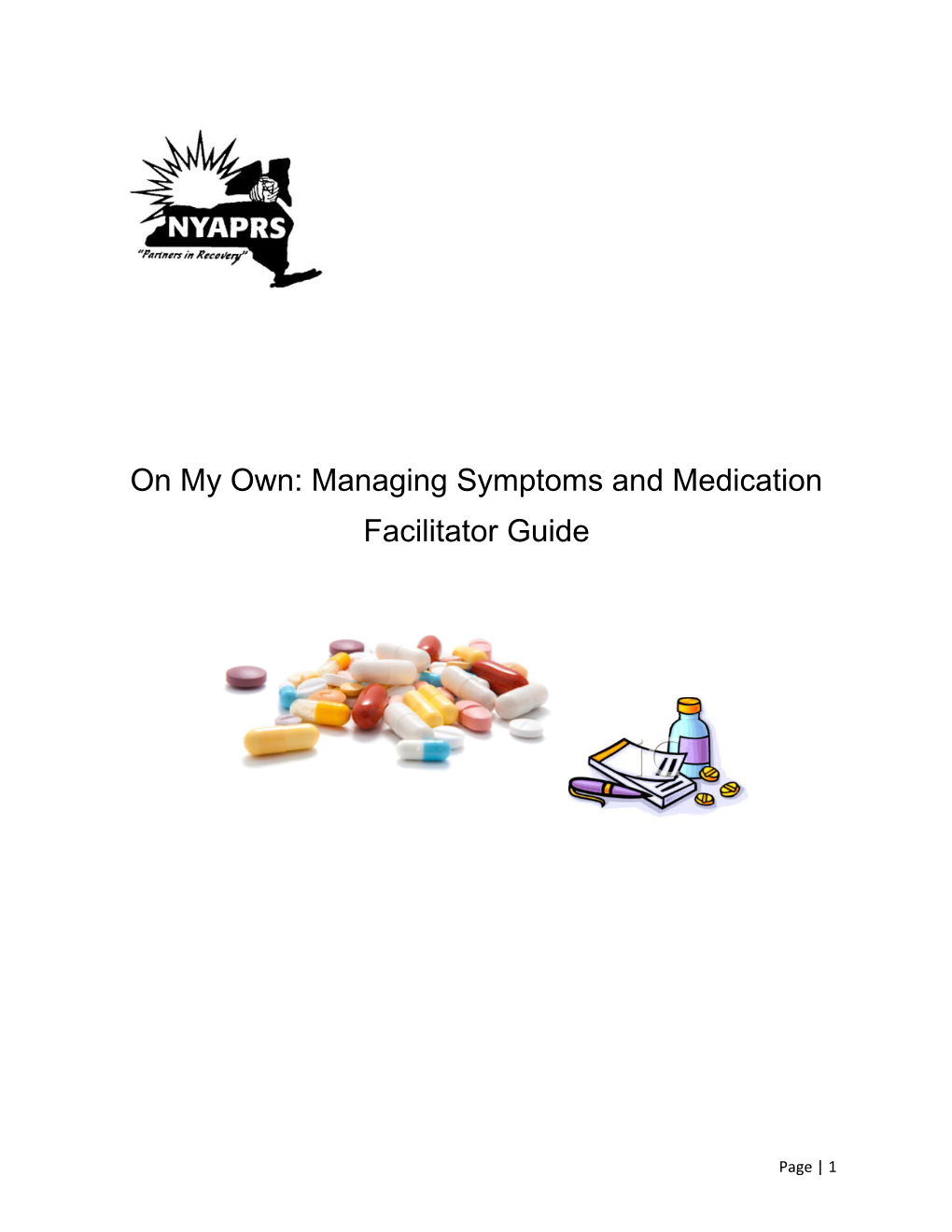 On My Own: Managing Symptoms and Medication
