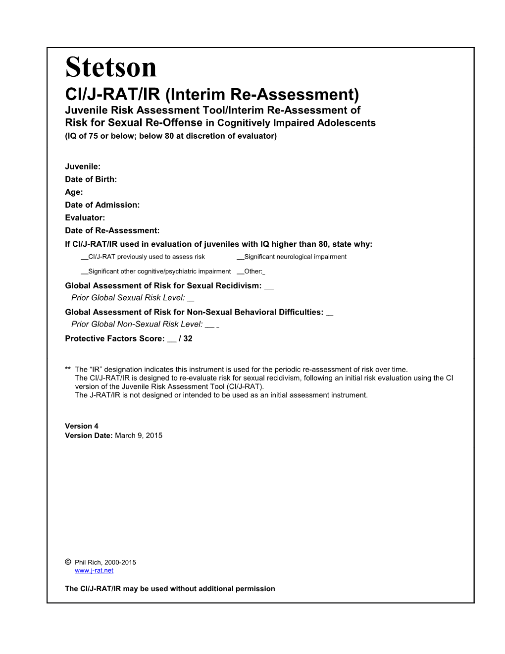 (Cognitively Impaired) Juvenile Risk Assessment Tool/IR