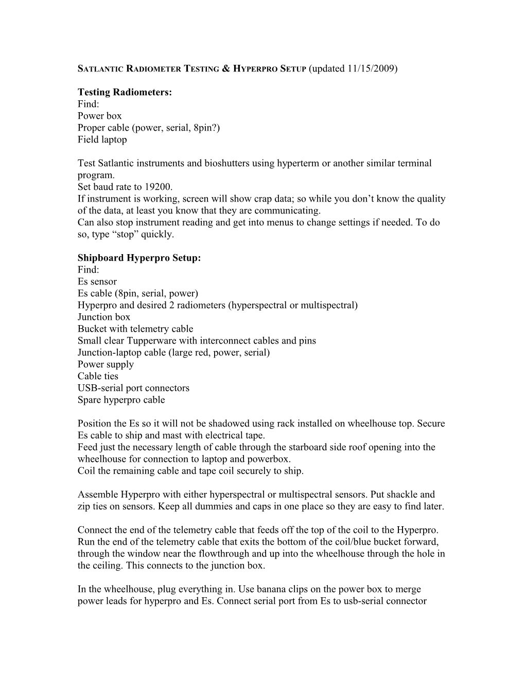 Satlantic Radiometer Testing & Hyperpro Setup (Updated 11/15/2009)