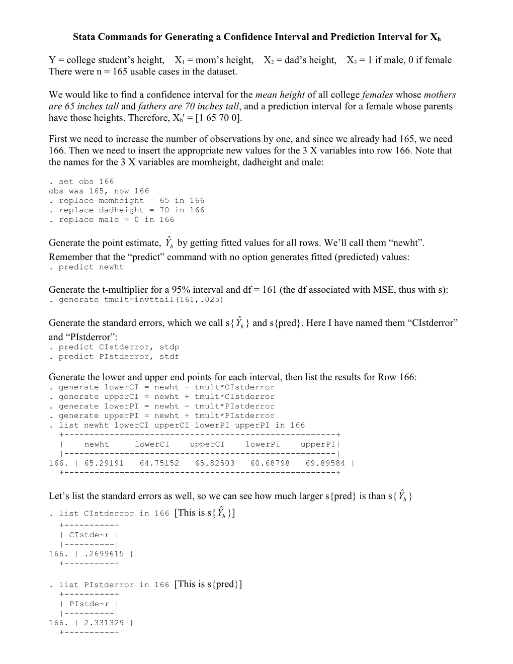 Stata Commands for Generating a Confidence Interval and Prediction Interval for Xh