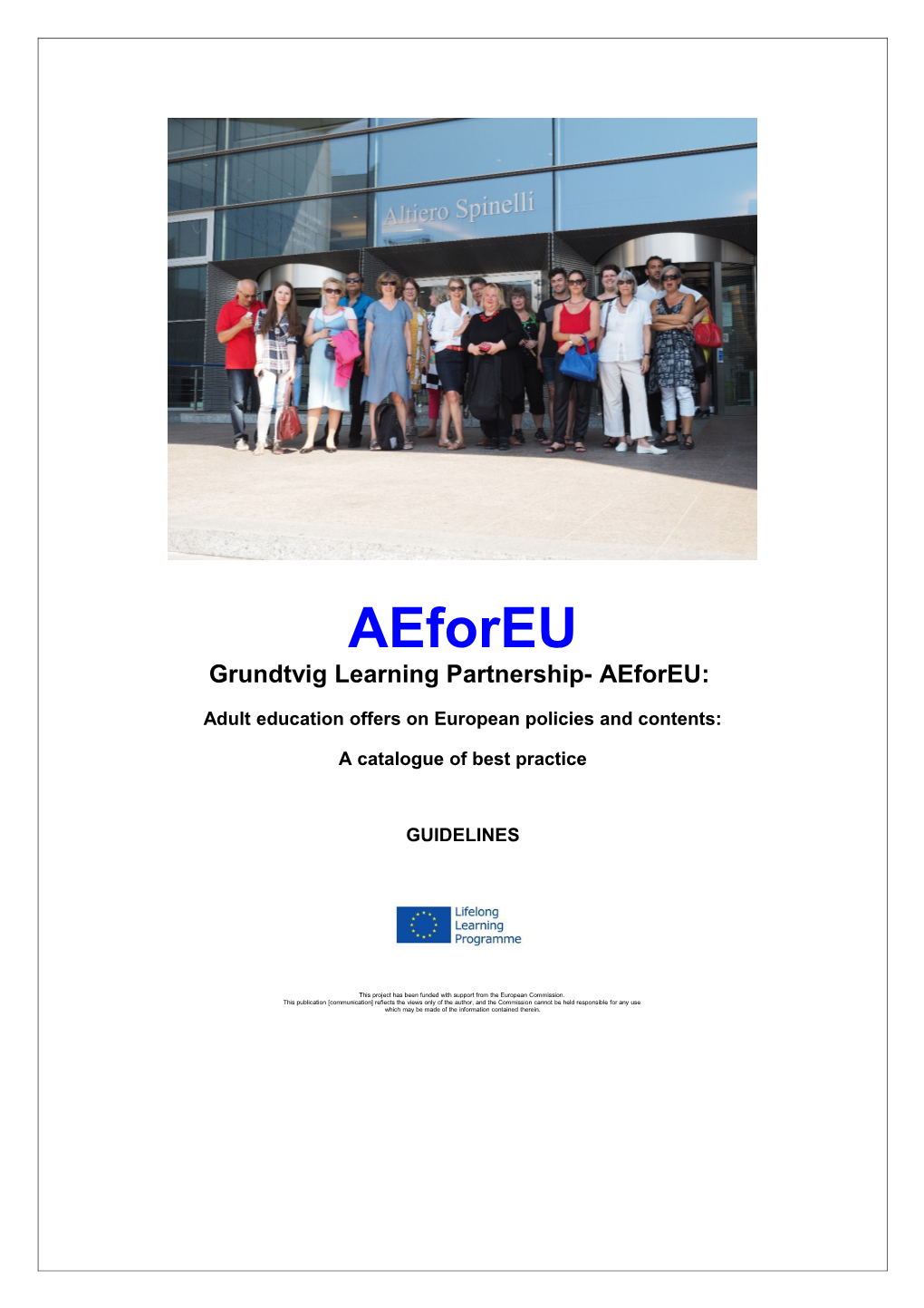 Grundtvig Learning Partnership- Aeforeu