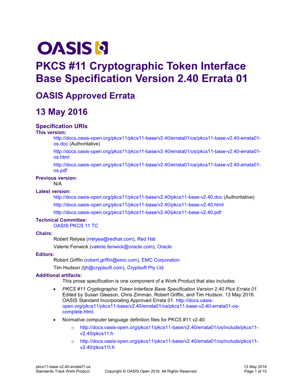 PKCS #11 Cryptographic Token Interface Base Specification Version 2.40 Errata 01 s1