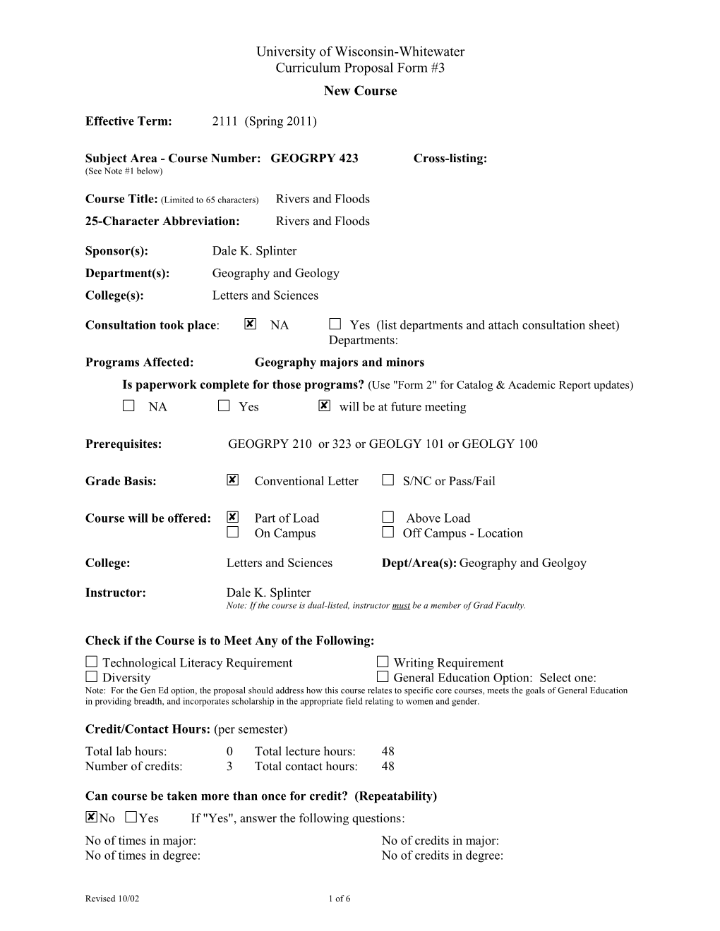 Subject Area - Course Number:GEOGRPY 423Cross-Listing