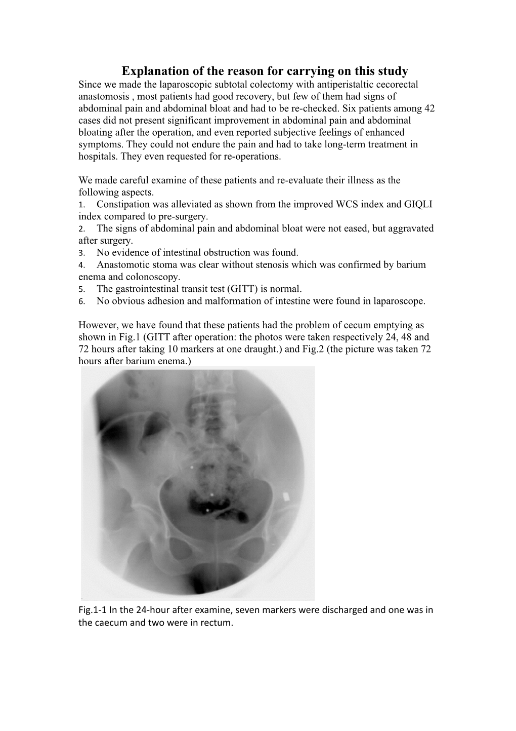 Explanation of the Reason for Carrying on This Study