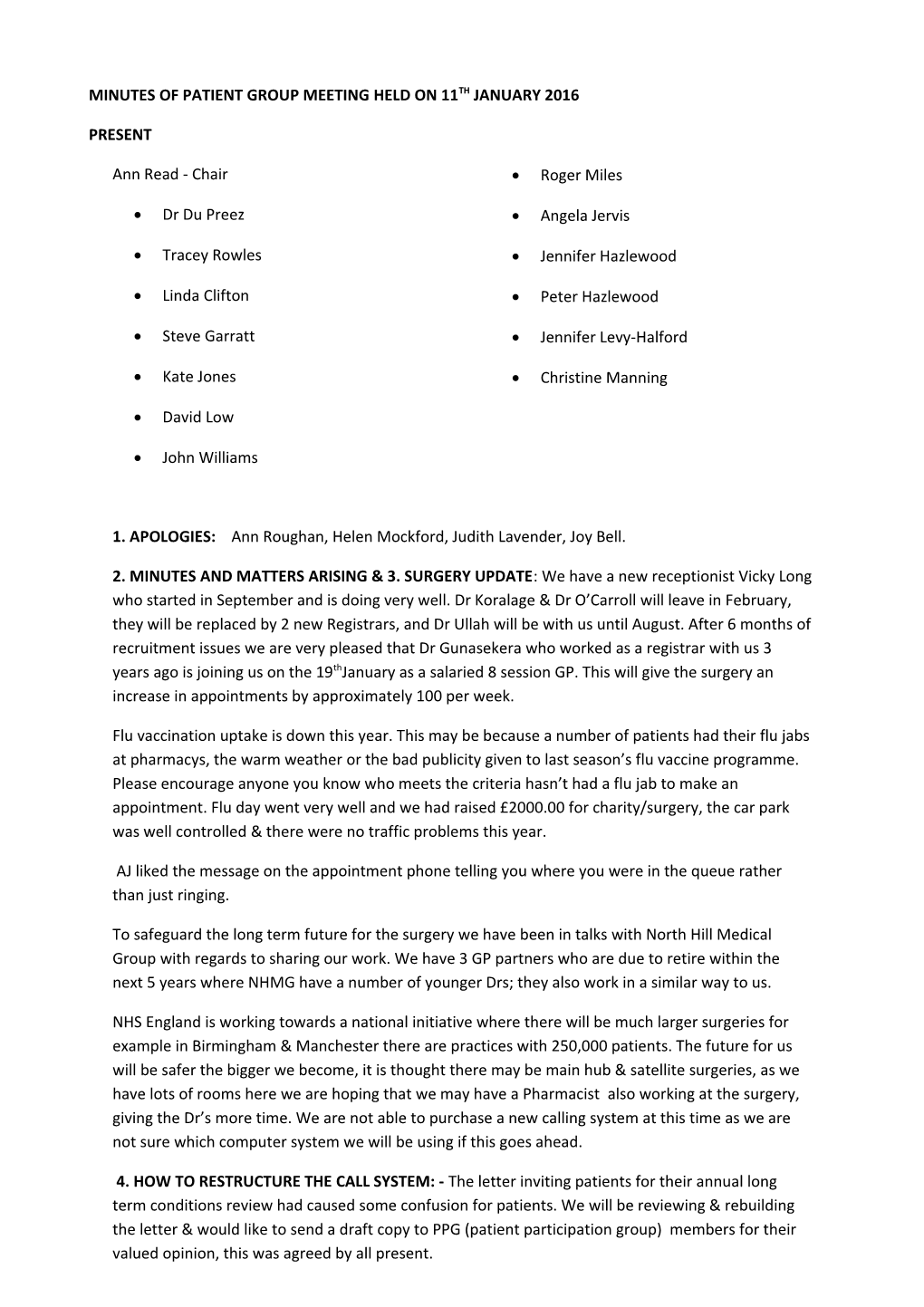 Minutes of Patient Group Meeting Held on 11Th January 2016