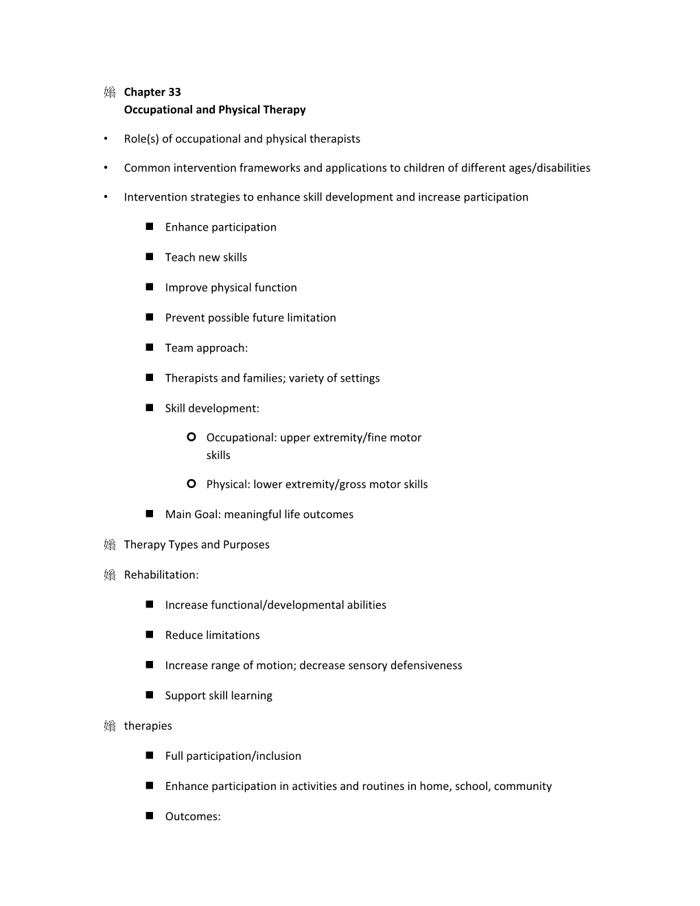 Role(S) of Occupational and Physical Therapists