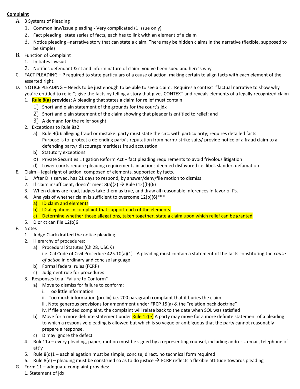 1. Common Law/Issue Pleading - Very Complicated (1 Issue Only)