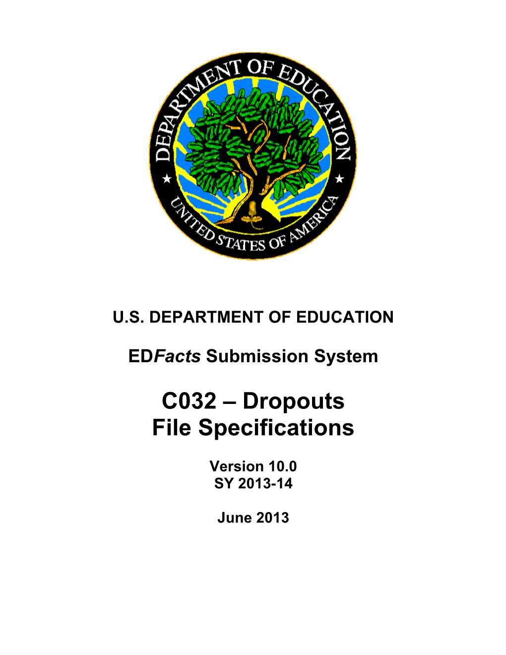 Dropouts File Specifications