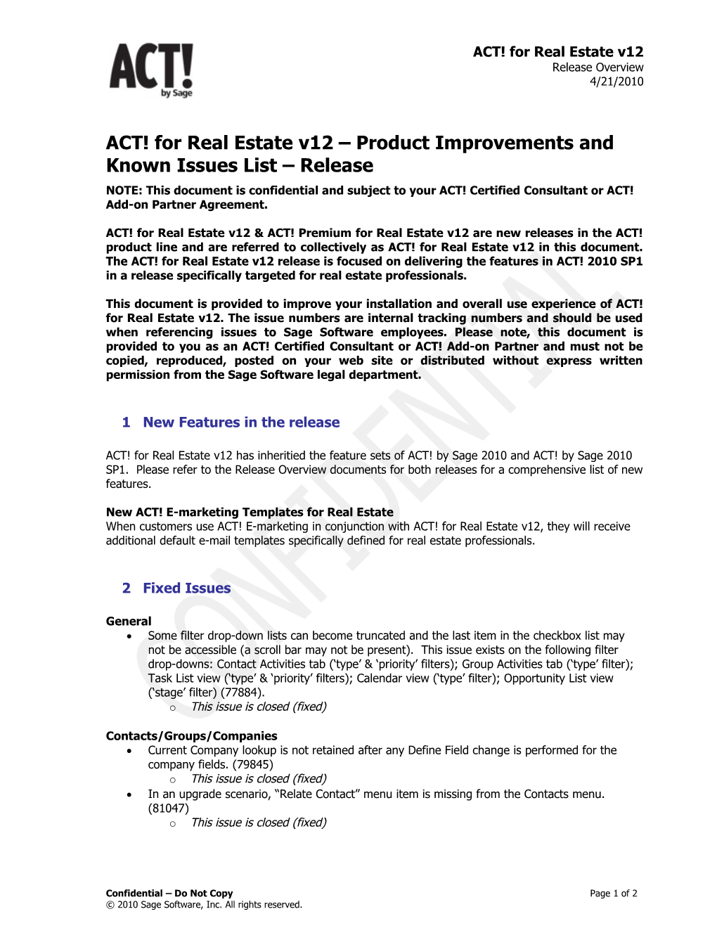 ACT! for Real Estate V12 Product Improvements and Known Issues List Release