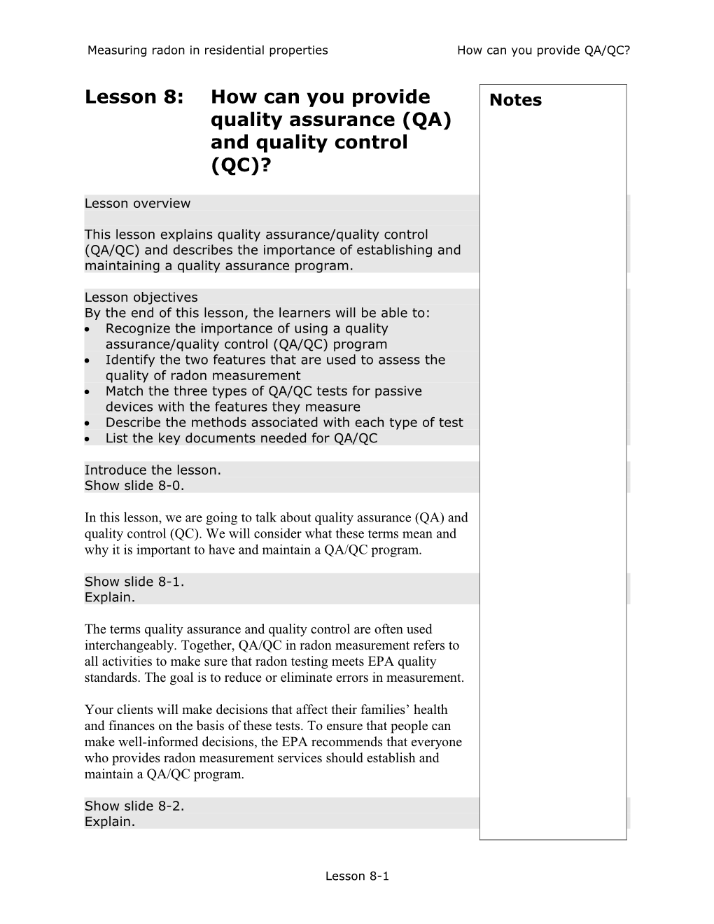 Lesson 8: How Can You Provide Quality Assurance (QA) and Quality Control (QC)?