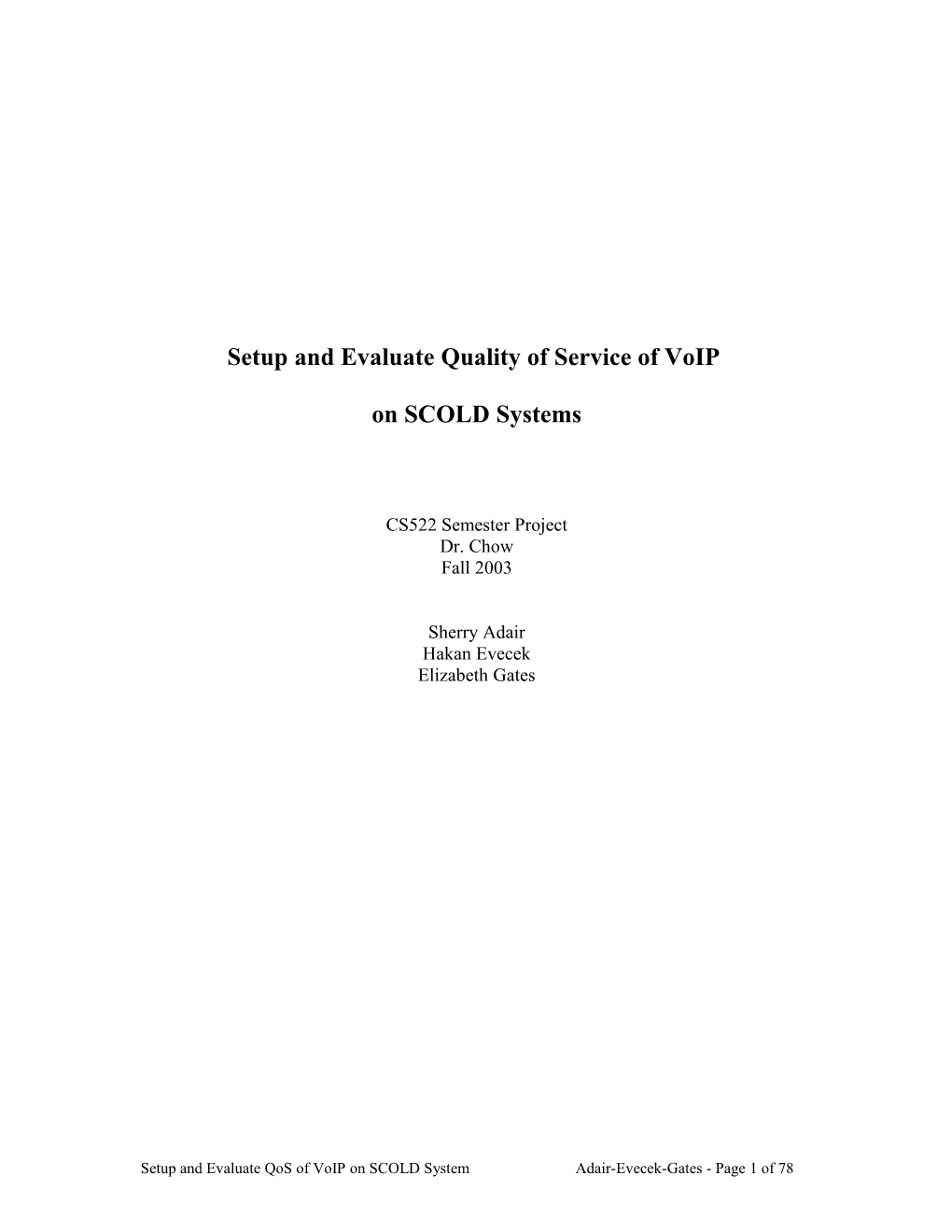 Setup and Evaluate Qos of Voip on SCOLD