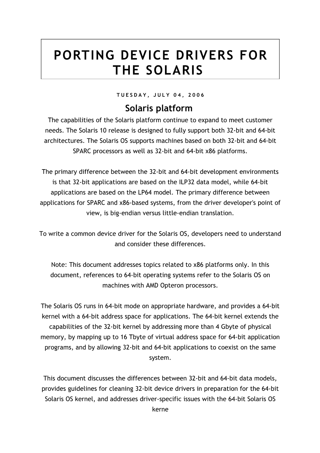 Porting Device Drivers for the Solaris