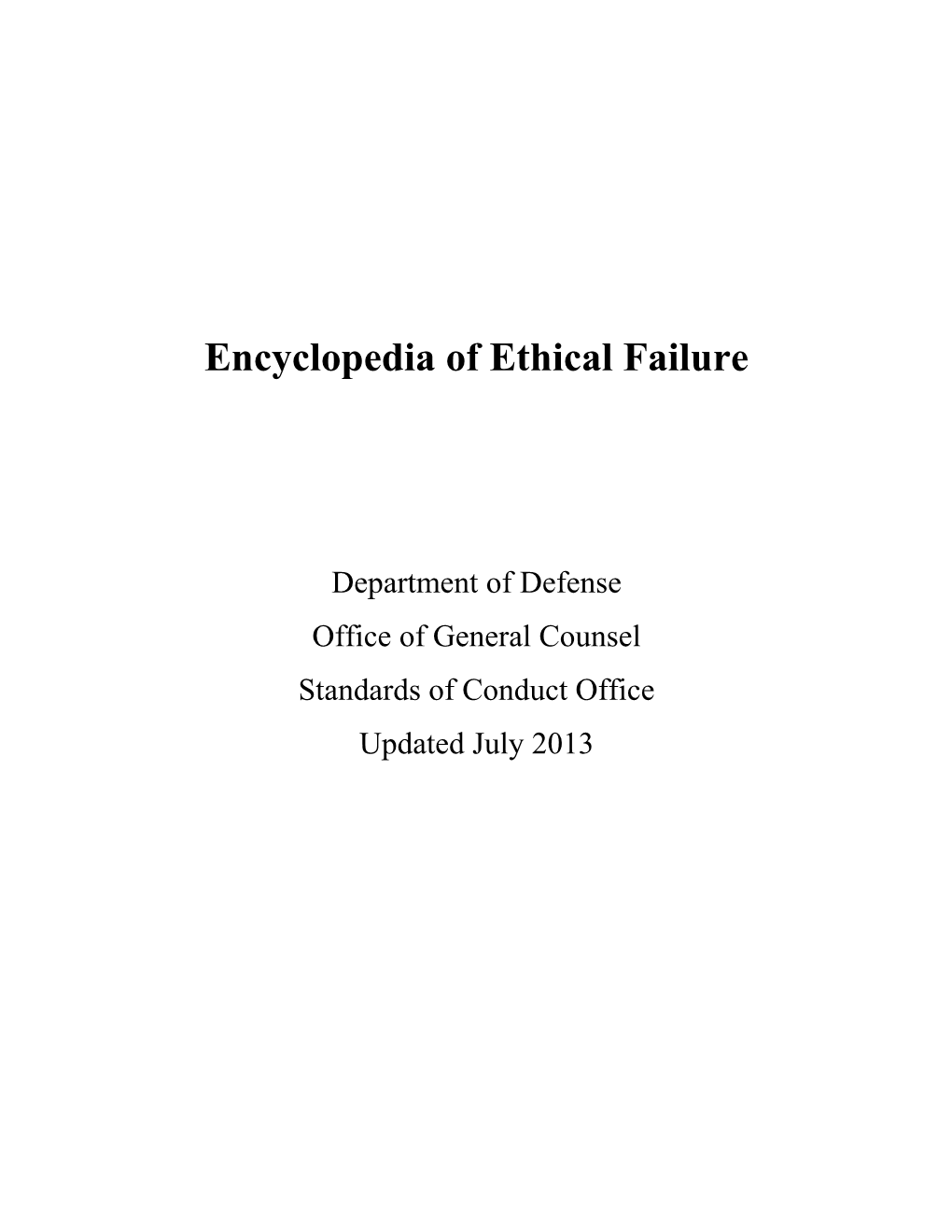 Encyclopedia of Ethical Failure
