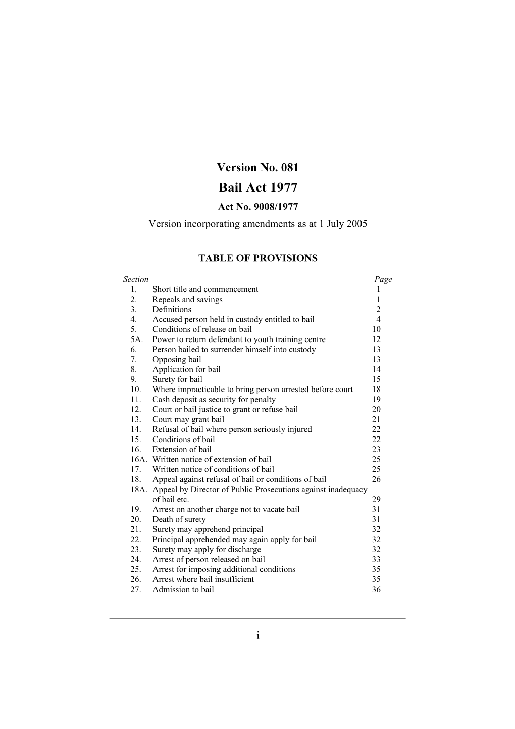 Version Incorporating Amendments As at 1 July 2005