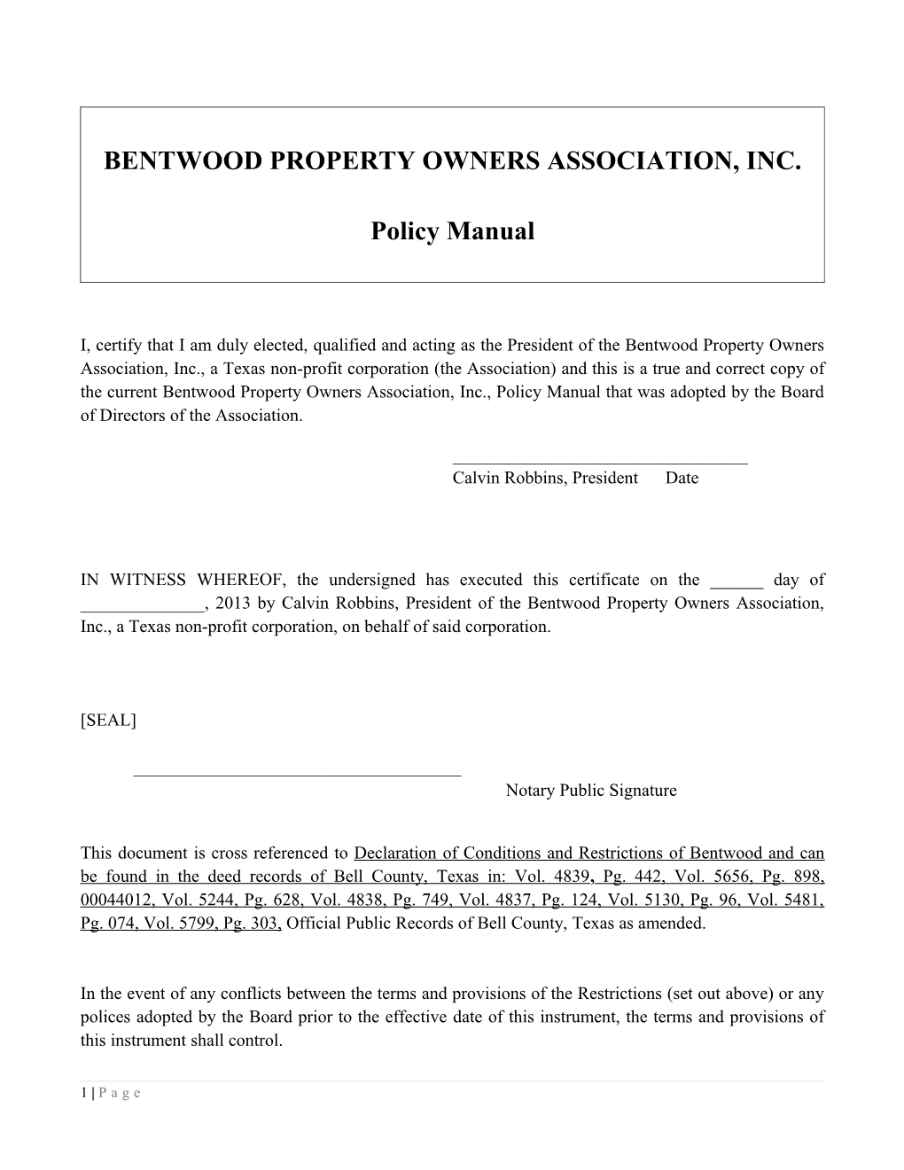 Bentwood Property Owners Association, Inc