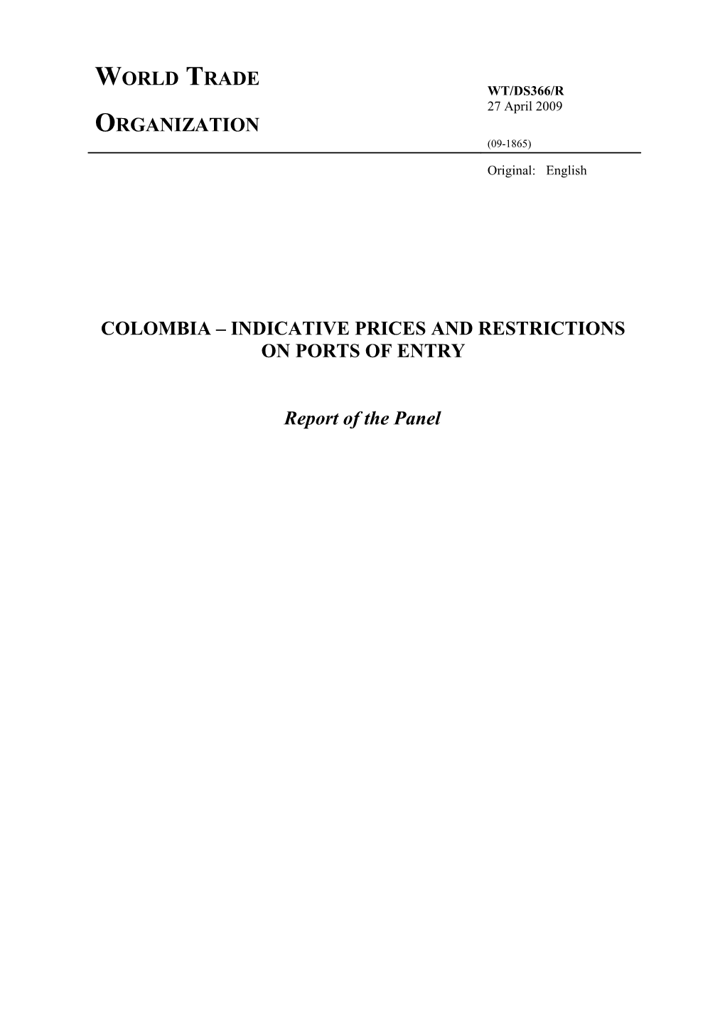 Colombia Indicative Prices and Restrictions on Ports of Entry