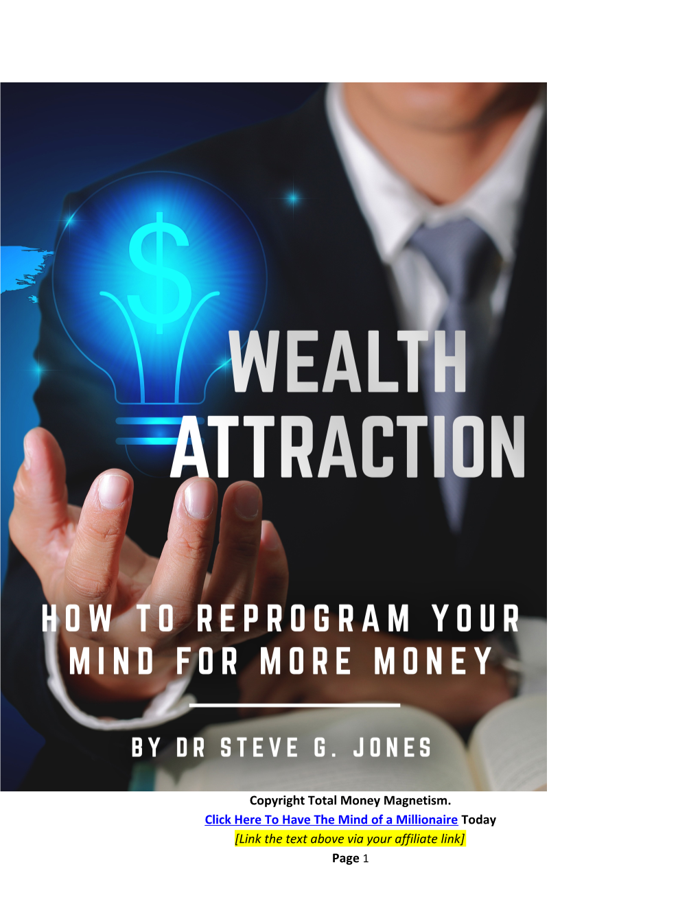 Wealth Attraction - How to Reprogram Your Mind for More Money