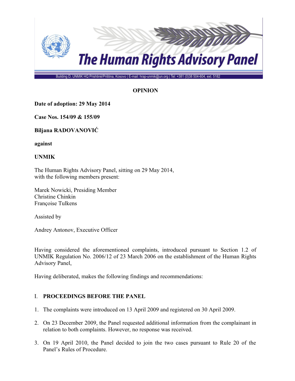 The Human Rights Advisory Panel, Sitting on 29 May 2014