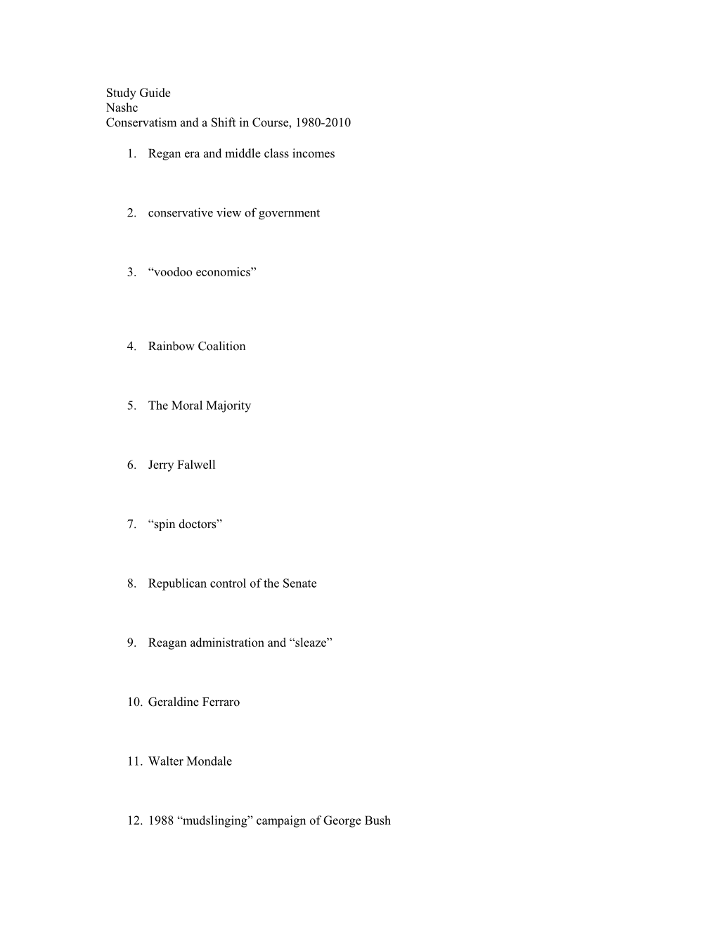 Conservatism and a Shift in Course, 1980-2010