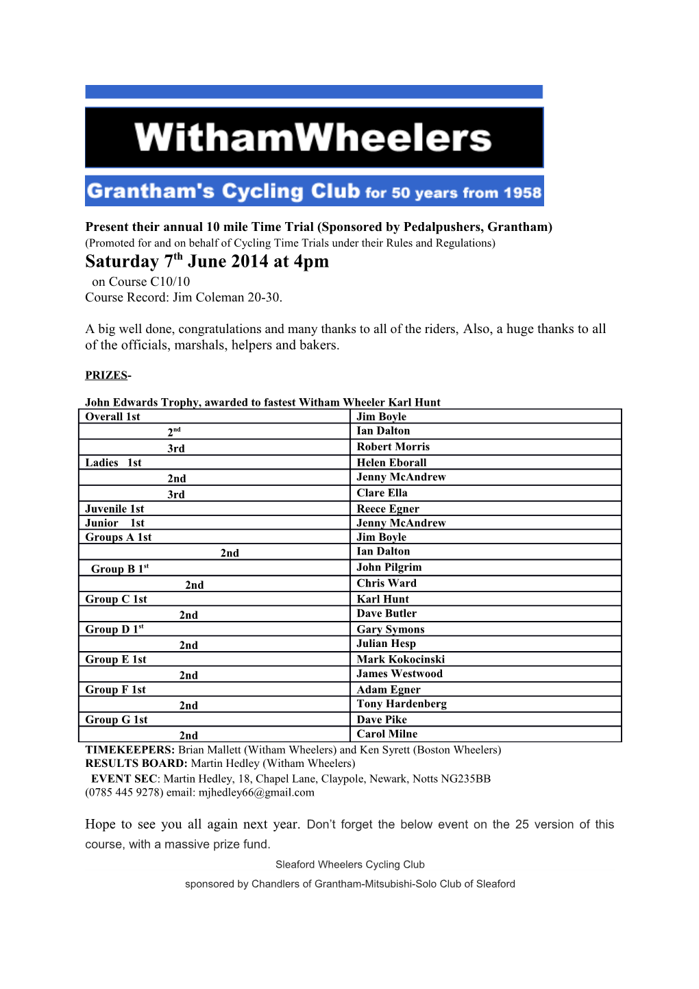 Present Their Annual 10 Mile Time Trial (Sponsored by Pedalpushers, Grantham)