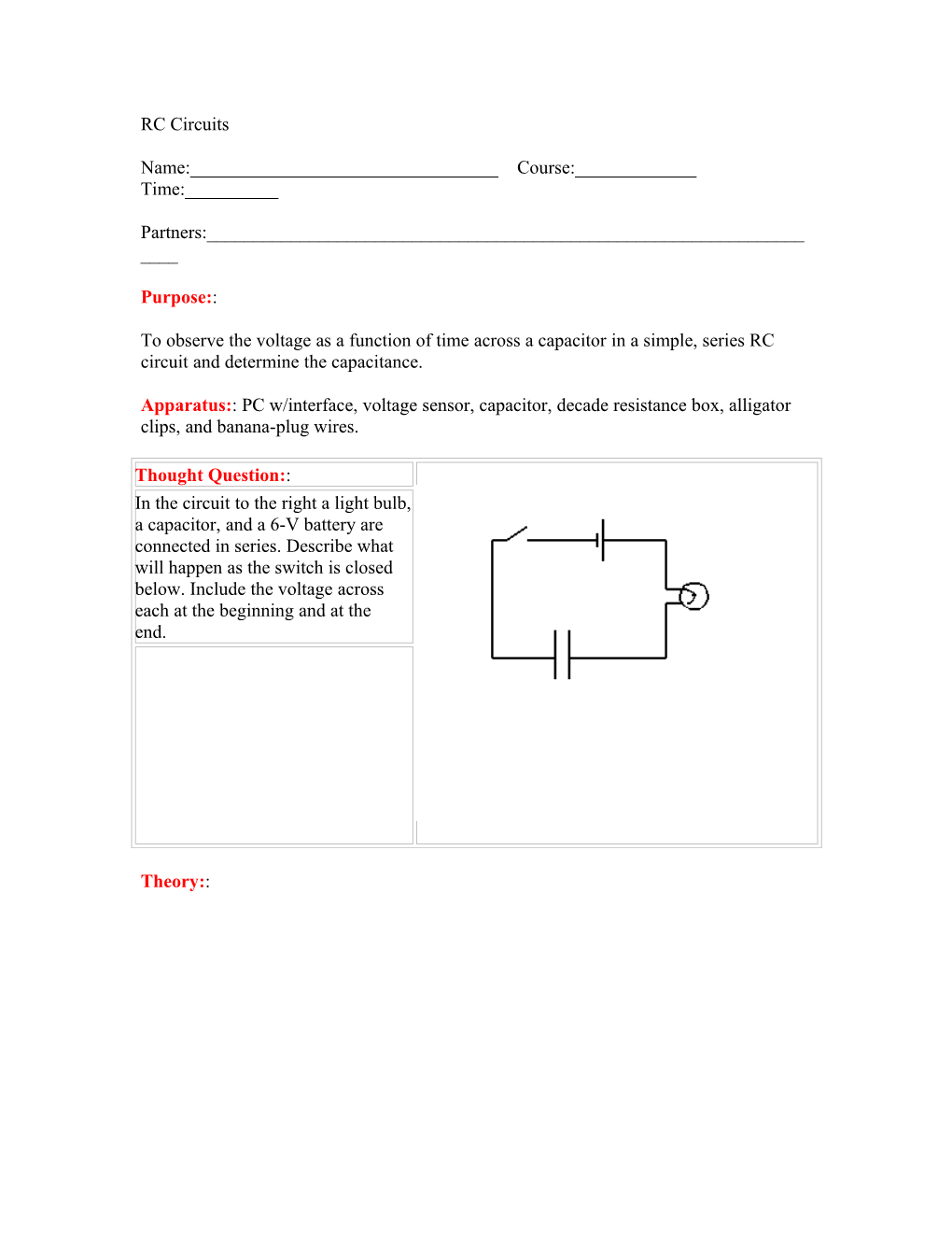 To Observe the Voltage As a Function of Time Across a Capacitor in a Simple, Series RC