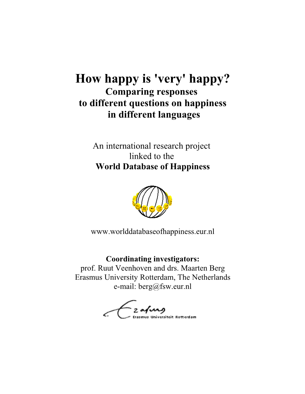 How Happy Is 'Very' Happy