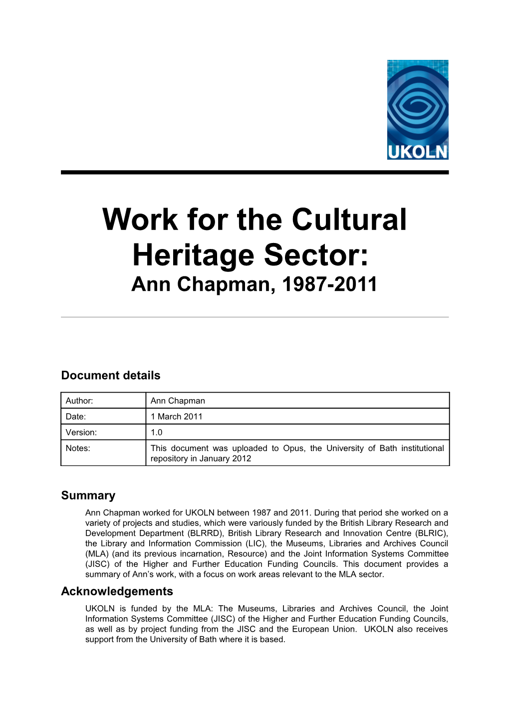 Work for the Cultural Heritage Sector: Ann Chapman, 1987-2011