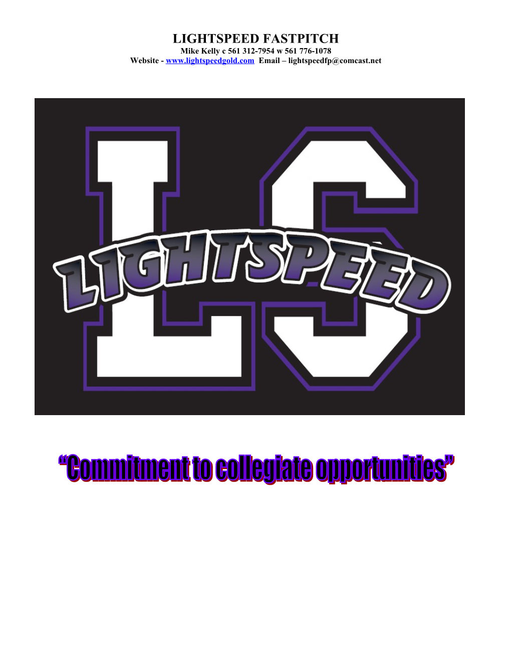 Lightspeed Fastpitch