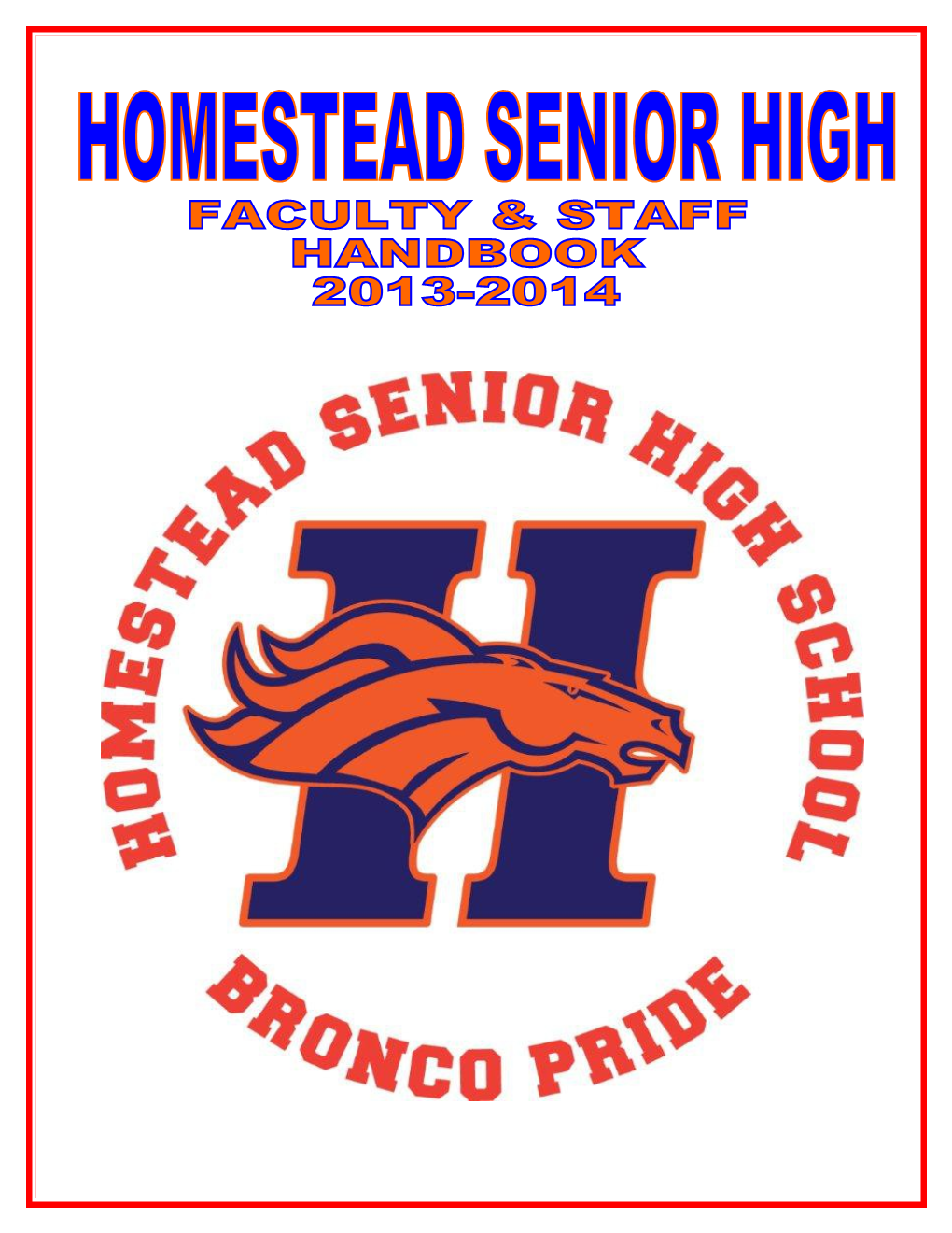 Homestead Senior High School