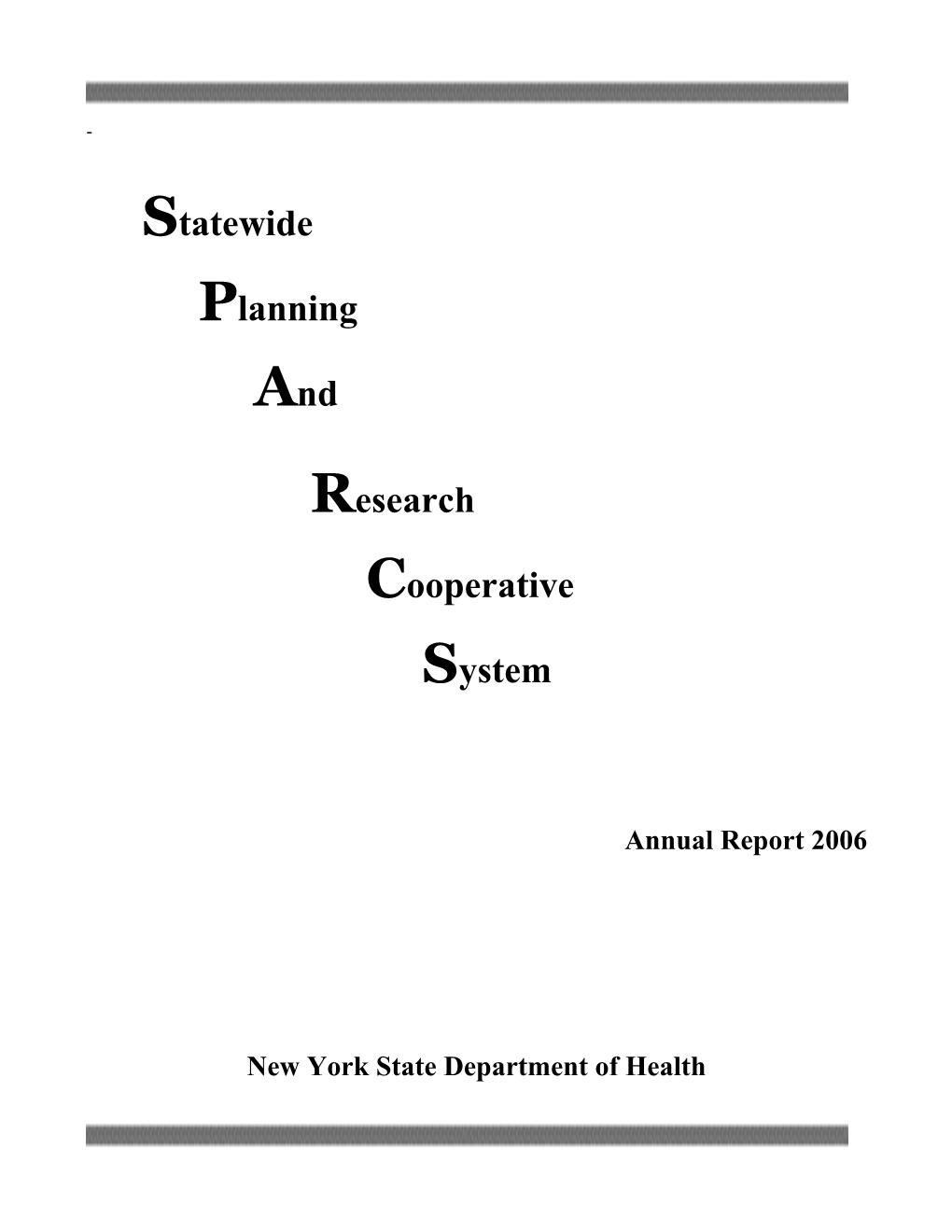 SPARCS 2006 Annual Report