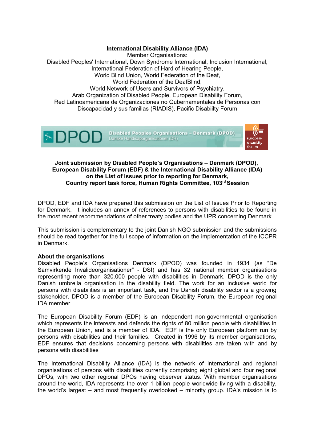 DPOD, EDF & IDA Suggested Questions for the Loipr on Denmark