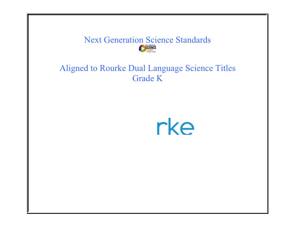 Rourke Science Titles Aligned to the Next Generation Science Standards