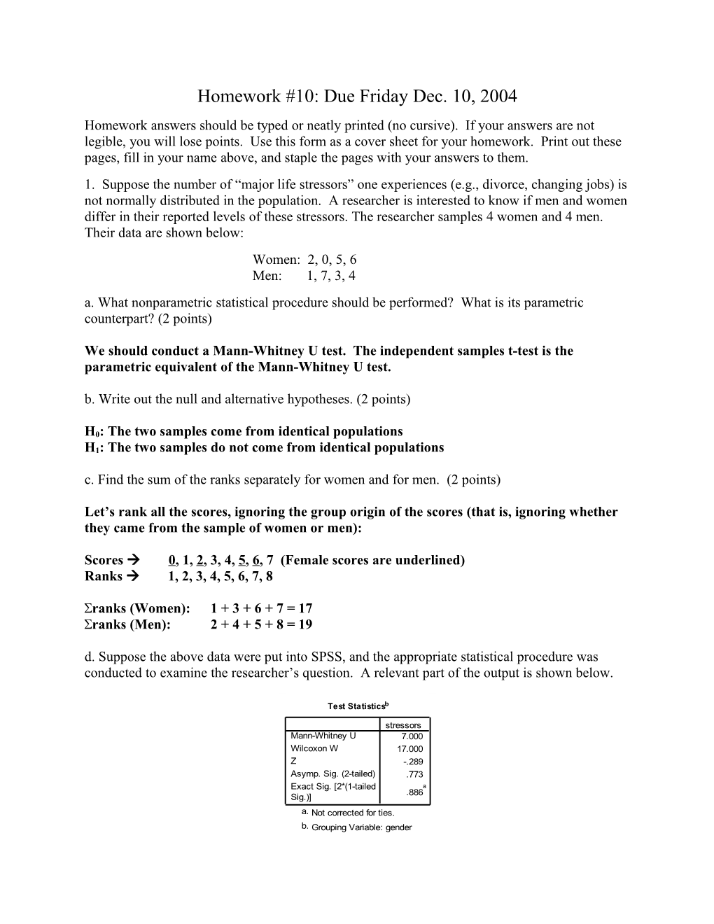 H0: the Two Samples Come from Identical Populations