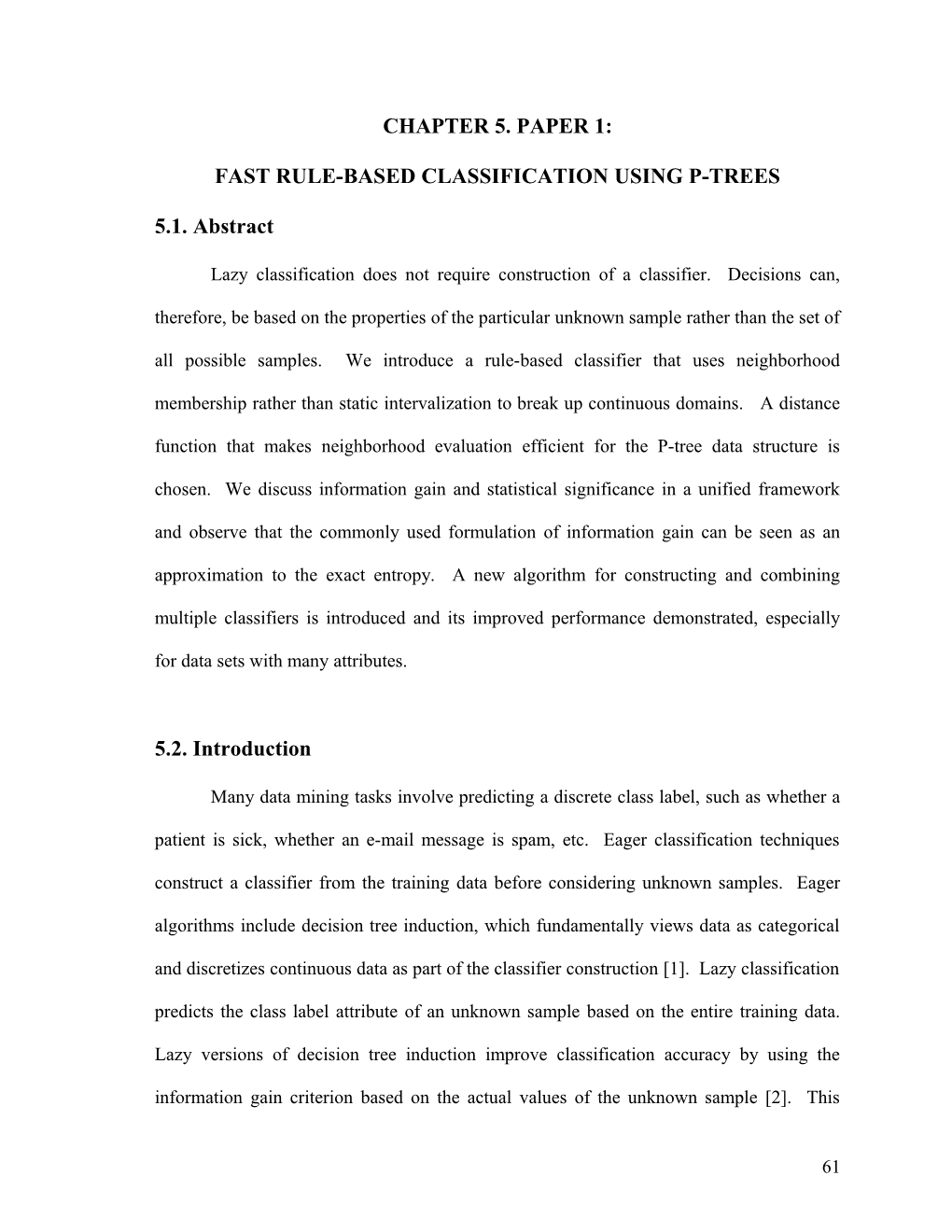 Chapter 4: Lazy Classification Using P-Trees