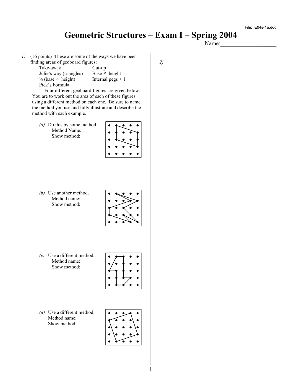 Geometric Structures Exam III