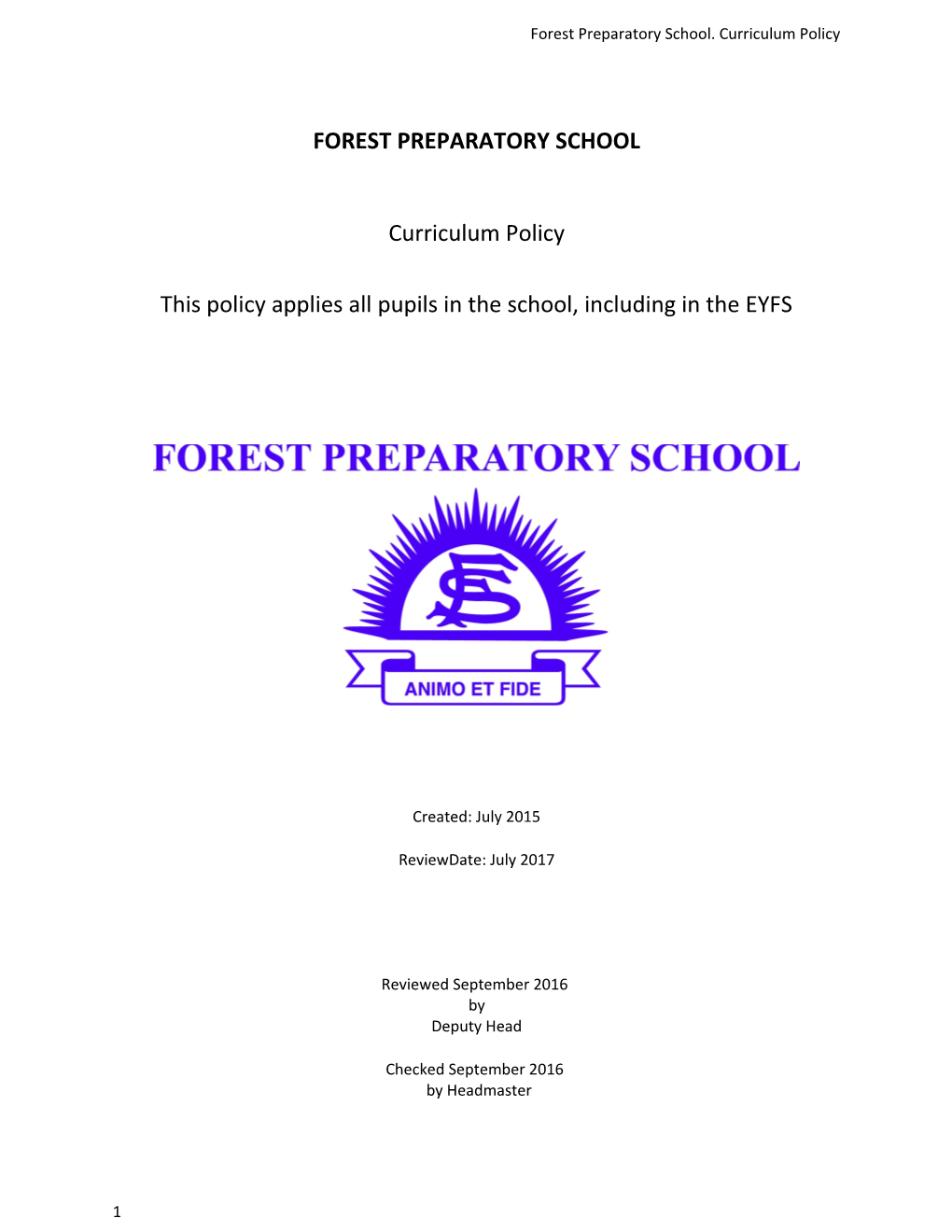 Forest Preparatory School. Curriculum Policy