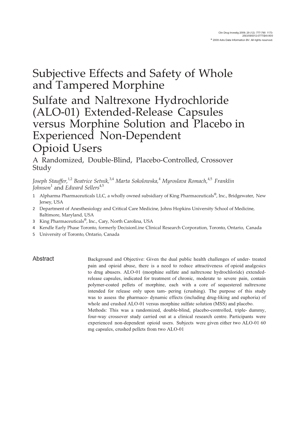 Subjective Effects and Safety of Whole and Tampered Morphine