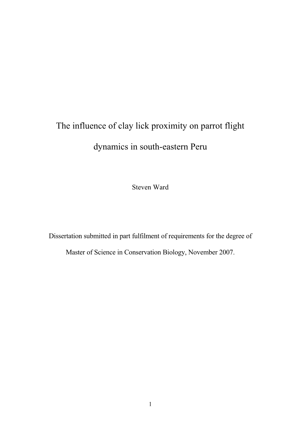 The Influence of Clay Lick Proximity on Parrot Flight Dynamics in South-Eastern Peru