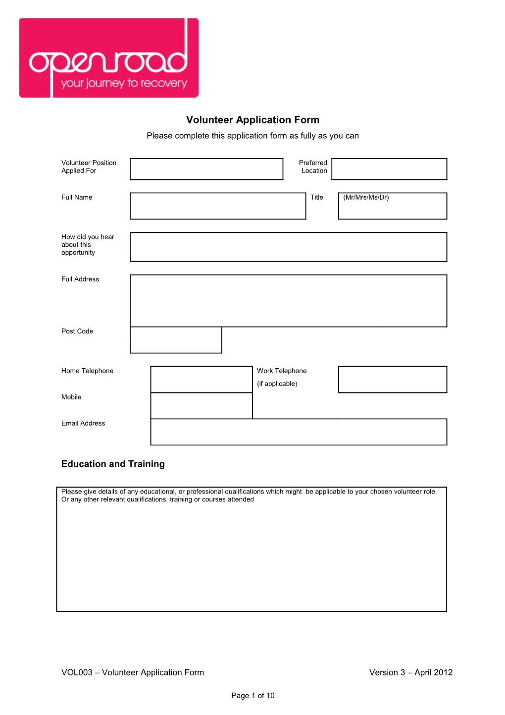 Please Complete This Application Form As Fully As You Can
