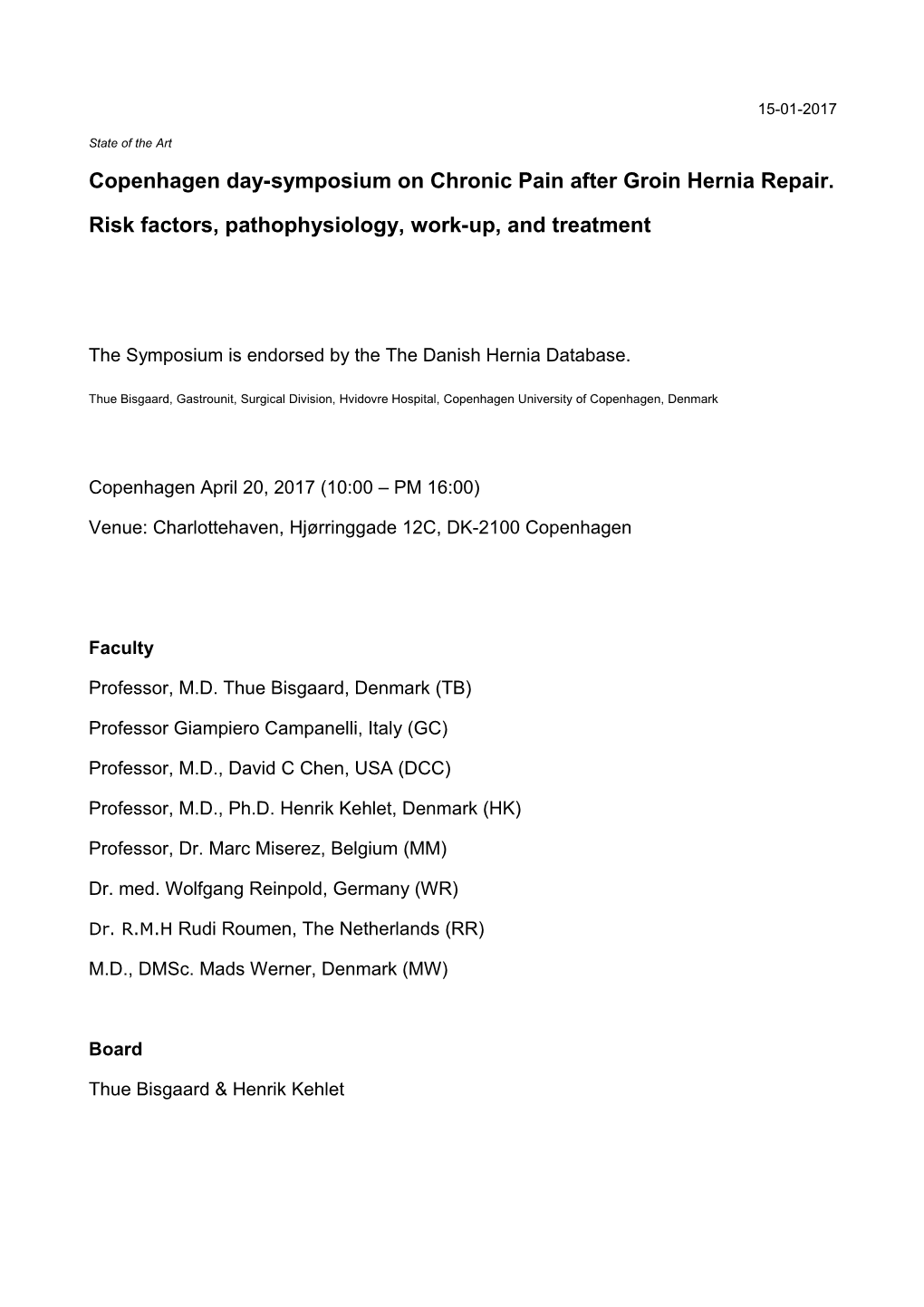 Copenhagen Day-Symposium on Chronic Pain After Groin Hernia Repair