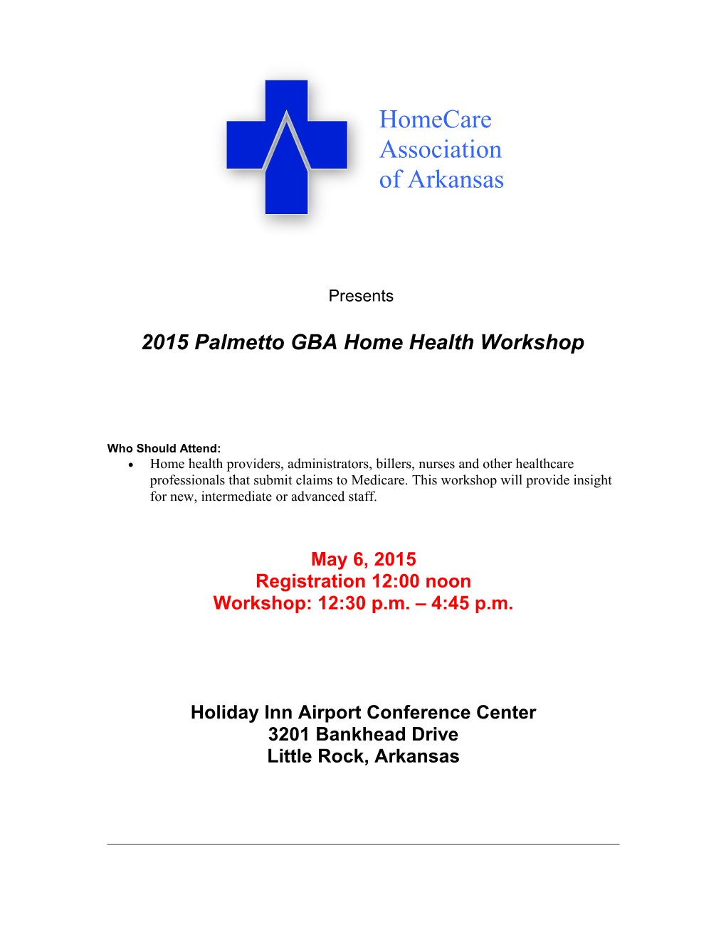 2015 Palmetto GBA Home Health Workshop