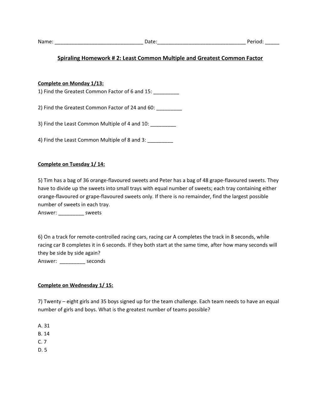 Spiraling Homework # 2: Least Common Multiple and Greatest Common Factor